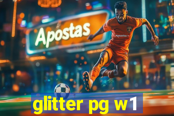 glitter pg w1